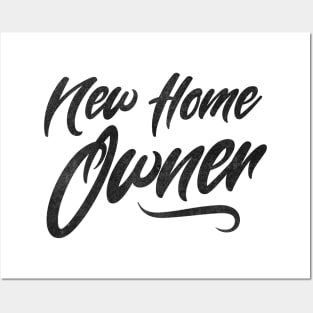New Home Owner Posters and Art